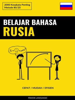 cover image of Belajar Bahasa Rusia--Cepat / Mudah / Efisien